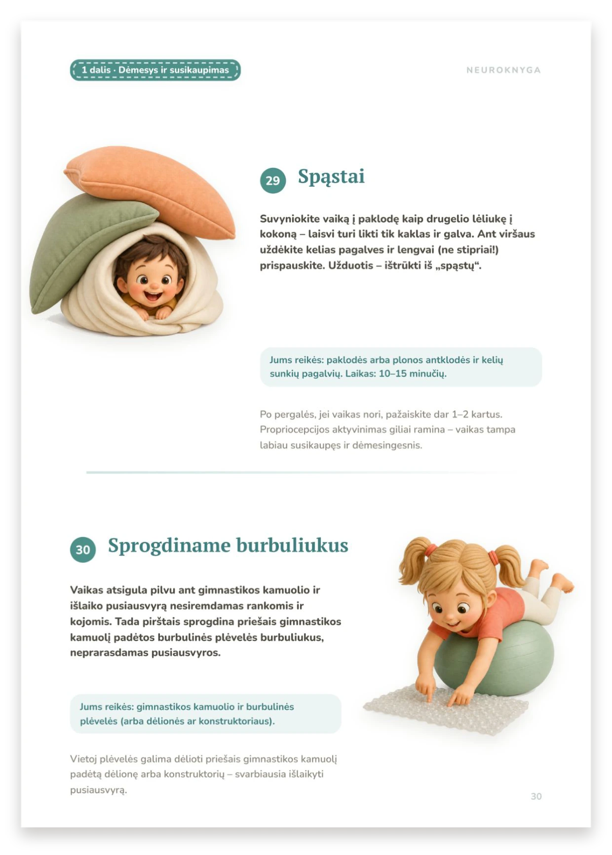 Spąstai ir Sprogdiname burbulus